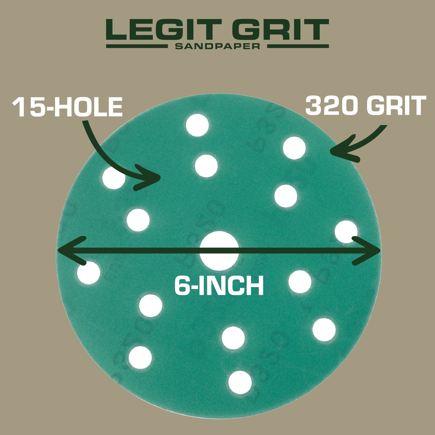 Legit Grit 6 inch Sand paper Disc, 15 - Hole - Perkins Builder Brothers