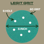 Legit Grit 6 inch Sand paper Disc, 6 - Hole - Perkins Builder Brothers